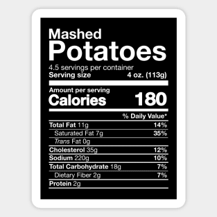 Mashed Potatoes Nutrition Funny Thanksgiving Magnet